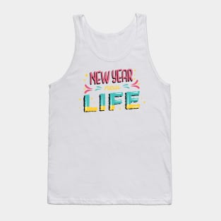 Happy New Year New Life Tank Top